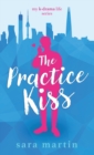 The Practice Kiss - Book