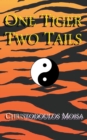 One Tiger / Two Tails - Book