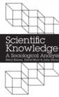 Scientific Knowledge : A Sociological Analysis - Book