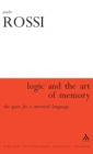 Logic and the Art of Memory : The Quest for a Universal Language - Book