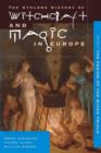 Athlone History of Witchcraft and Magic in Europe : Witchcraft and Magic in the Period of the Witch Trials v. 4 - Book