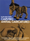 Carving Animal Caricatures - eBook