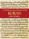 A Dictionary and Glossary of the Koran - eBook