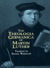 The Theologia Germanica of Martin Luther - eBook