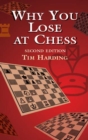 Why You Lose at Chess : Second Edition - eBook