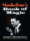 Maskelyne's Book of Magic - eBook