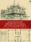 Late Victorian Architectural Plans and Details - eBook
