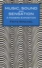 Music, Sound and Sensation : A Modern Exposition - eBook