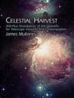 Celestial Harvest : 300-Plus Showpieces of the Heavens for Telescope Viewing and Contemplation - eBook