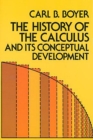 The History of the Calculus and Its Conceptual Development - eBook