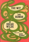 The Wit and Humour of Oscar Wilde - Book