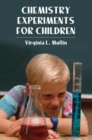 Chemistry Experiments for Children - Book