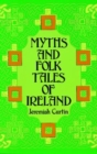 Myths and Folk Tales of Ireland - Book