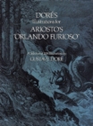 Dore's Illustrations for Ariosto's "Orlando Furioso" : A Selection of 208 Illustrations - Book