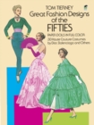 Great Fashion Designs of the Fifties Paper Dolls in Full Colour : 30 Haute Couture Costumes by Dior, Nalenciaga, and Others - Book