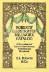 Robert'S Illustrated Millwork Catalogue - Book