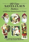 Old-Rime Santa Claus Stickers : 24 Full-Colour Pressure-Sensitive Designs - Book