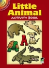 Little Animal Activity Book - Book