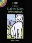 Little Cats Stained Glass Coloring Book - Book