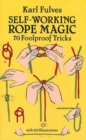 Self-Working Rope Magic - Book