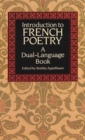 Introduction to French Poetry : A Dual-Language Book - Book