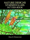 Nature Designs Stained Glass Pattern Book - Book