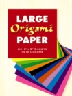 Large Origami Paper : 24 9" x 9" Sheets in 12 Colours - Book