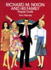 Richard M. Nixon and His Family Paper Dolls - Book