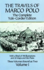 The Travels of Marco Polo : The Complete Yule-Cordier Edition, Vol. I - Book