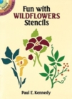 Fun with Stencils : Wildflowers - Book