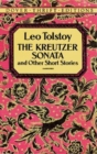 The Kreutzer Sonata and Other Short Stories - Book