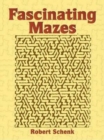 Fascinating Mazes - Book