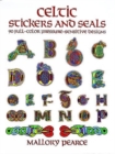 Celtic Stickers and Seals : 90 Full-Colour Pressure-Sensitive Designs - Book