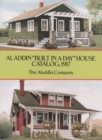 Aladdin "Built in a Day" House Catalog, 1917 - Book