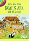 Make Your Own Noah's Ark with 23 Stickers - Book
