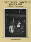 Victorian London Street Life in Historic Photographs - eBook