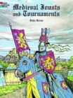 Medieval Jousts and Tournaments - Book