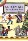 Nutcracker Sticker Activity Book - Book