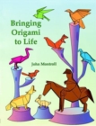 Bringing Origami to Life - Book