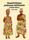 Traditional African Costumes Paper Dolls - Book