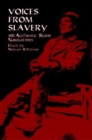 Voices from Slavery : 100 Authentic Slave Narratives - Book