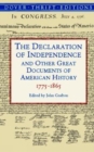 The Declaration of Independence and Other Great Documents of American History : 1775-1865 - Book