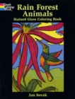 Rain Forest Animals Stained Glass Coloring Book - Book