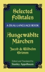 Selected Folktales/AusgewaHlte MaRchen : A Dual-Language Book - Book