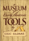 Museum of Early American Tools - Book