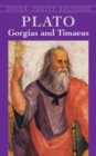 Gorgias and Timaeus : And, Timaeus - Book