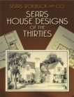 Sears House Designs of the Thirties - Book