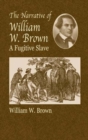 The Narrative of William W.Brown, A - Book