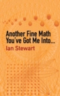 Another Fine Math You've Got Me into... - Book
