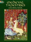 Medieval Tapestries Coloring Book - Book
